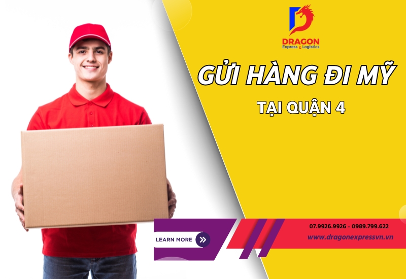 Gửi Hàng Đi Mỹ Tại Quận 4